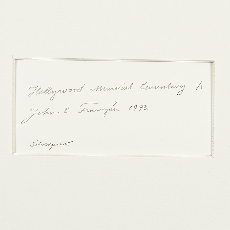 John-E Franzén, "Hollywood Memorial Cemetary", 1978.