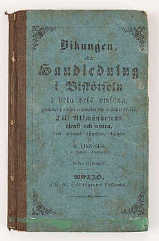 373335. BOK, Bikungen eller handledning i bisötseln i hela dess omfång..., av Samuel Linnaeus, Växjö 1858.